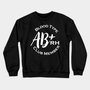 Blood type AB plus club member - Dark Crewneck Sweatshirt